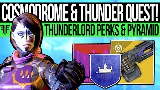 Destiny 2  COSMODROME RETURNS amp THUNDERLORD PERKS New Exotic Quest Russia Mission amp Secret Chests [upl. by Iatnahs271]