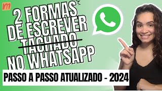 Como Escrever Riscado no WhatsApp [upl. by Tadio]