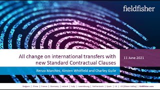 All change on international transfers with new Standard Contractual Clauses [upl. by Armalla]