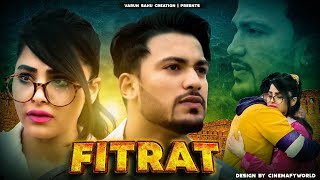 Fitrat  Bewafa  VARUN SAHU [upl. by Tripp]