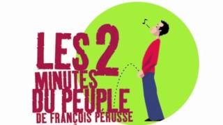 Les 2 minutes du peuple  Super radio  François Pérusse europe [upl. by Perot]