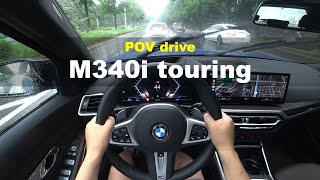 A rainy day 2023 BMW m340i Touring xDrive POV drive [upl. by Recor]