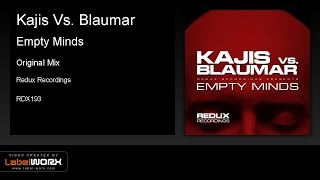 Kajis Vs Blaumar  Empty Minds Original Mix [upl. by Ackler]