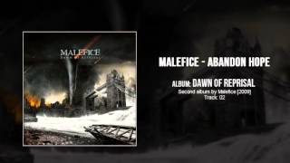 Malefice  Abandon Hope HQ [upl. by Fabien]