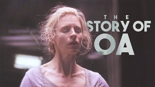 The OA  Story  Season 1 Recap Edit [upl. by Aushoj]