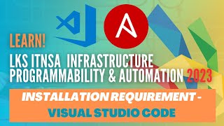 LKS ITNSA 2023  Programmability amp Automation  Installation Visual Studio Code [upl. by Elwina147]