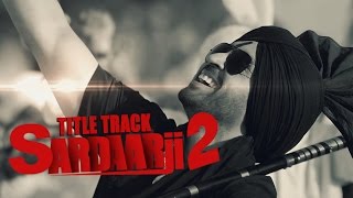 Sardaarji 2 Title Song  Diljit Dosanjh Sonam Bajwa Monica Gill  Releasing on 24th June [upl. by Eenert840]