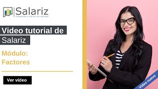 6 Tabuladores de sueldos y salarios  Video tutorial  Factores  Salariz [upl. by Elleimac393]