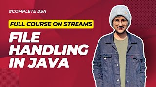 File Handling in Java Complete Course [upl. by Lizzy]