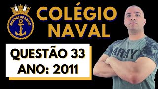 COL NAVAL 2011Q33 quotA carga iônica está relacionada com o estado energético que possibilita maior [upl. by Clem]