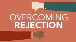 Overcoming Professional Rejection [upl. by Adolfo]