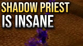 SHADOW PRIEST IS INSANE [upl. by Lama]