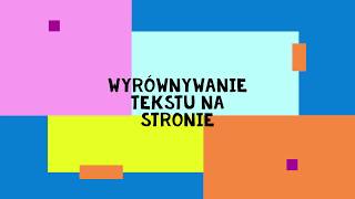 Edytor tekstu Word  wyrównywanie tekstu w akapitach [upl. by Eiffe]