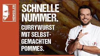 Schnelles Currywurst mit selbstgemachten PommesRezept aka quotMantaPlattequot von Steffen Henssler [upl. by Eilata]