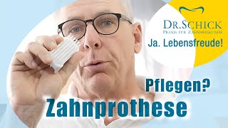 Wie Zahnprothese pflegen Zahnarzt Dr Schick hilft [upl. by Goda]