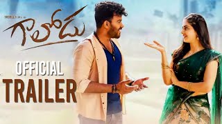 Gaalodu Movie Official Trailer  Sudigali Sudheer  Gehna Sippy  Director Rajasekar Reddy  NB [upl. by Anaj507]