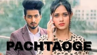 pachtaoge  mr faisu  zannat jubair  Arijit singh  full song 2019 [upl. by Woolson]