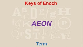 AEON means what  Keys of Enoch [upl. by Mather]