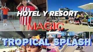 VISITAMOS EL HOTEL MAGIC TROPICAL SPLASHEN BENIDORMUN VIAJE DE LOCURAS🇪🇦🔫🌍 [upl. by Gad283]