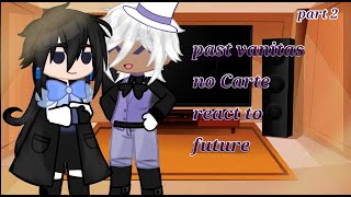 past vanitas no Carte react to future•gcrv•part 2•by its 5896 Akari [upl. by Pressman]