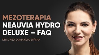 Mezoterapia Neauvia Hydro Deluxe – najczęstsze pytania [upl. by Aliemaj]