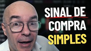 SINAL de COMPRA Simples e Efetivo para AÃ‡Ã•ES Mini e CRIPTOS [upl. by Malchy]