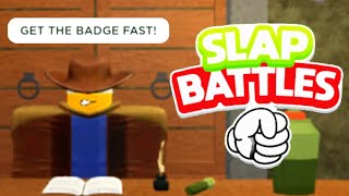 How to get the hunt badge in SLAP BATTLES EASY [upl. by Gorlicki]