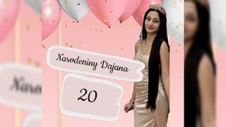 🎉 Oslava narodenín 20 Dajana 🎉 [upl. by Htezzil739]