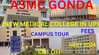 New Medical College in UP  Gonda Medical College  ASMC Gonda  NEET 2024  Caring Doctor [upl. by Boesch]