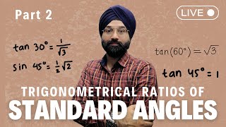 Trigonometrical ratios of Standard Angles  Part 2 By Gagan Sir [upl. by Hettie]