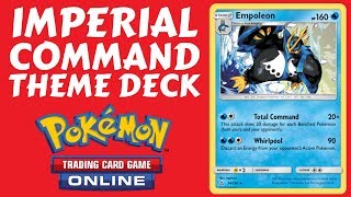 IMPERIAL COMMAND THEME DECK GUIDE  INCREDIBLE EMPOLEON  Pokemon TCG [upl. by Arev]