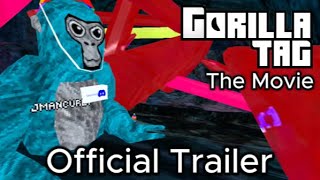 Gorilla Tag The Movie Official Trailer [upl. by Erbas485]