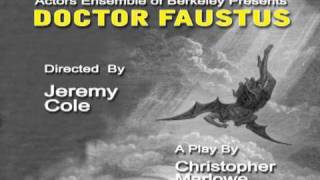 Doctor Faustus  Directed by Jeremy Cole [upl. by Girardi388]