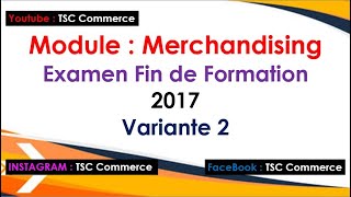 Merchandising  Examen 2017 v2 [upl. by Guthrie]