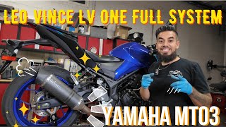 Yamaha MT03 Full Leo Vince LV ONE Exhaust Install [upl. by Atiniv107]