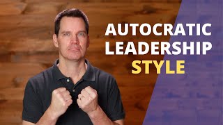 Autocratic Leadership Style [upl. by Dash]