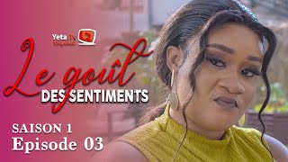 Série  Le Goût des Sentiments  Saison 1  Episode 3  VOSTFR [upl. by Whitcher84]