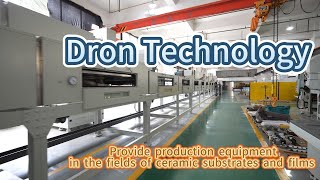 Learn all about Dron Technology  Large Scale Production of Ceramic Substrates and Thin Films [upl. by Reuven298]