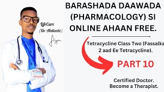 Tetracycline Class  Part 10  Pharmacology Online Class Free Tuition  Watch Now  ‎DrAbdiaziz [upl. by Sheeree]