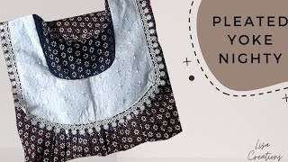 Pleated yoke nighty cutting amp stitching  Lisa Creations [upl. by Fauman]