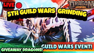 🔴 LIVE AT DRAGON ADVENTURES 5TH GUILD WARS 🔴 ROAD TO 10K SUBSCRIBERS 🔴 [upl. by Aaren653]