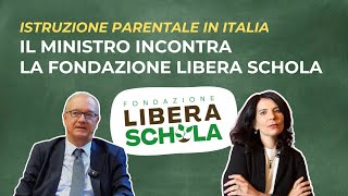 Istruzione Parentale in Italia Il Ministro Valditara Incontra Libera Schola  Homeschooling [upl. by Nrubua]