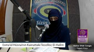 Hatice Dilek Cengiz  quotDeğişimquot  33 Program ElHalîm [upl. by Joshuah]