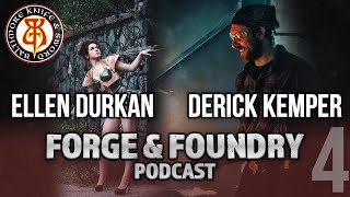 Ellen DurkanDerick Kemper  Man at Arms  Forge and Foundry Podcast [upl. by Zeidman473]