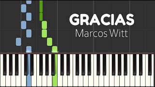 GRACIAS Marcos Witt Piano Tutorial Cover Instrumental para Orar [upl. by Acnaib]