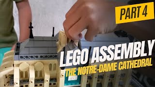 Part 4  Lego Assembly The NotreDame Cathedral mother and son bonding time [upl. by Aicad]