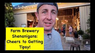 Getting Tipsy at a Farm Brewing Company Inverness Brewing [upl. by Ultima]