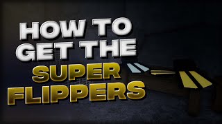 HOW TO GET THE quotSUPER FLIPPERSquot  FISCH [upl. by Woolley883]