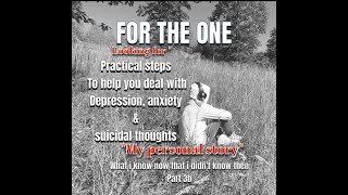 For the one practical ways to help you overcome depression Anxiety suicidality and addiction [upl. by Ecirtael]