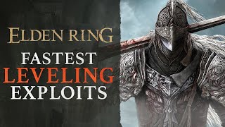 Elden Ring’s Best Leveling Exploits to Master Before Erdtree [upl. by Lazos715]